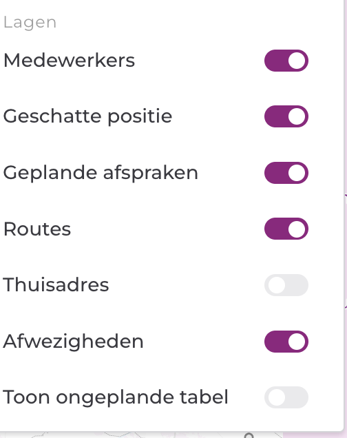 Het menu Lagen met schakelaars voor medewerkers, geschatte positie, geplande afspraken, routes, thuisadres, afwezigheden en de ongeplande tabel