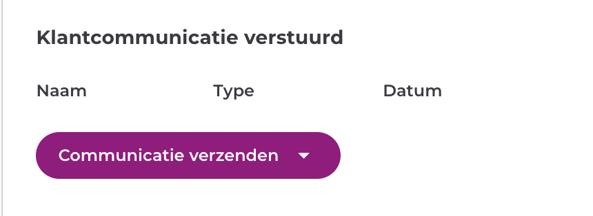Kaart Klantcommunicatie verstuurd met de knop Communicatie verzenden